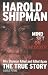 Harold Shipman - Mind Set on Murder