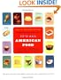 It's All American Food: The Best Recipes for More Than 400 New American Classics