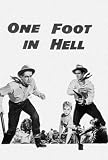 One Foot In Hell