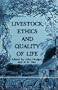Livestock, Ethics and Quality of Life (Cabi)