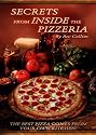 Secrets From Inside The Pizzeria