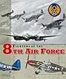 Fighters of the 8th Air Force (Air Stories)