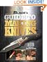 BLADE's Guide to Making Knives