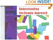 Understanding the Reggio Approach: Early Years Education in Practice (Understanding the... Approach)