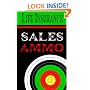 Life Insurance Sales Ammo: What To Say In Every Life Insurance Sales Situation