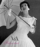 The Victoria and Albert Museum Pocket Address Book: Haute Couture: London and Paris 1947-1957 (Address Book)