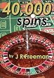 40,000 Spins: Cluster Progression Roulette