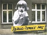 Berlin Street Art (German Edition)