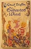The Enchanted Wood