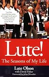 Lute!: The Seasons of My Life