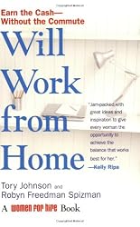 Will Work from Home: Earn the Cash--Without the Commute