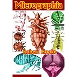 Micrographia (Illustrated) (Annotated)