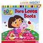 Dora Loves Boots (Dora the Explorer)