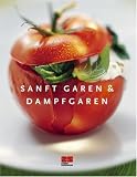 Sanft garen & Dampfgaren - 