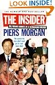 The Insider: The Private Diaries of a Scandalous Decade
