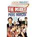 The Insider: The Private Diaries of a Scandalous Decade