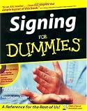 Signing for Dummies