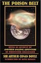 The poison belt : being an account of another amazing adventure of Professor Challenger