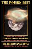 The poison belt : being an account of another amazing adventure of Professor Challenger