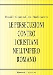 Le persecuzioni contro i cristiani ne...
