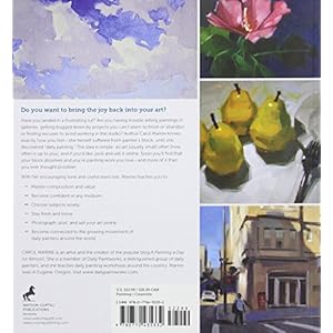 Daily Painting: Paint Small and Often To Become a More Creative, Productive, and Successful Artist