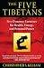 The Five Tibetans: Five Dynamic Exercises for Health, Energy, and Personal Power