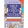 Help Your Child to Succeed: The Essential Guide for Parents