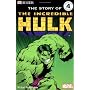 The Story of the Incredible Hulk (DK Reader - Level 4)