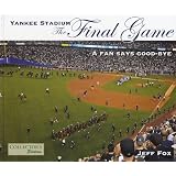 Yankee Stadium: The Final Game (Paperback)