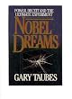Nobel Dreams: Experiments at the Edge of the Universe: An Experiment at the Edge of the Universe