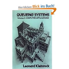 Queueing Systems: Volume II: Computer Applications: 2