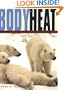 Body Heat: Temperature and Life on Earth