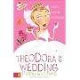 Theodora's Wedding: Faith, Love, and Chocolate (Theodora)