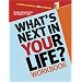 What's Next In Your Life? Workbook - A Boomer's Guide to a New Retirement