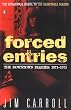 Forced Entries: The Downtown Diaries, 1971-1973