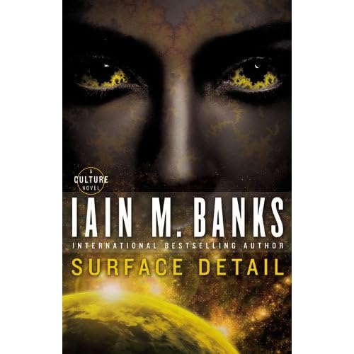 Iain M. Banks: Surface Detail cover