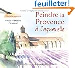 Peindre la Provence � l'aquarelle