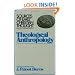 Theological Anthroplogy (Sources of Early Christian Thought)
