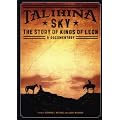Talihina Sky: The Story of Kings of Leon