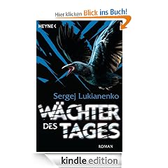 W�chter des Tages: Roman