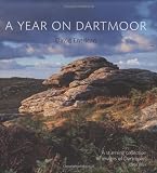 Year on Dartmoor (Year in the Life)