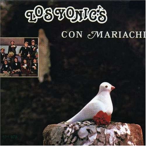 LOS YONICS - Con mariachi - Zortam Music
