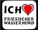 Mauspad mit Ich liebe Friesischer Wasserhund Dekoration