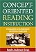 Concept-Oriented Reading Instruction: Engaging Classrooms, Lifelong Learners