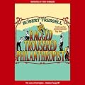 The Ragged Trousered Philanthropists