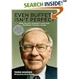 Even Buffett Isn't Perfect: What You Can--and Can't--Learn from the World's Greatest Investor