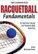 Racquetball Fundamentals (Sports Fundamentals Series)