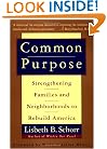 Common Purpose: Strengthening Families and Neighborhoods to Rebuild America
