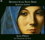 Biber: Mystery Sonatas (Mysterien Sonaten) /Piérot