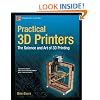 Practical 3D Printers: The Science and Art of 3D Printing